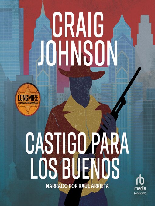 Title details for Castigo para los buenos by Craig Johnson - Available